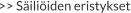 >> Säiliöiden eristykset